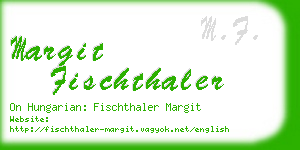 margit fischthaler business card